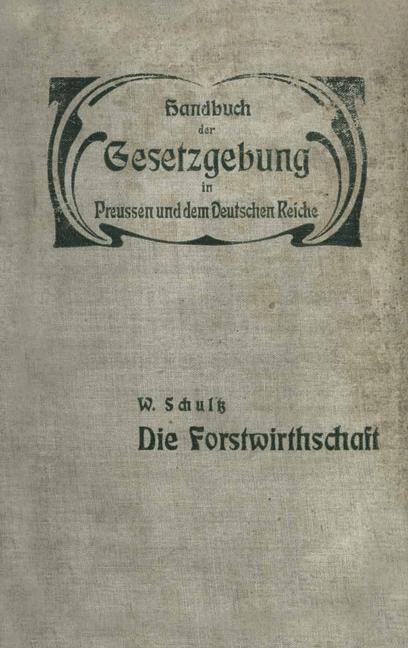 Vorderes Coverbild Die Forstwirthschaft