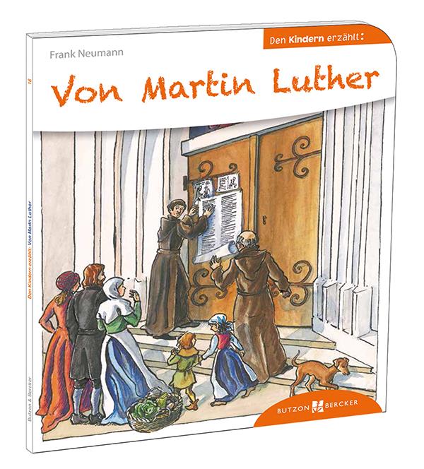 Vorderes Coverbild Von Martin Luther den Kindern erzählt