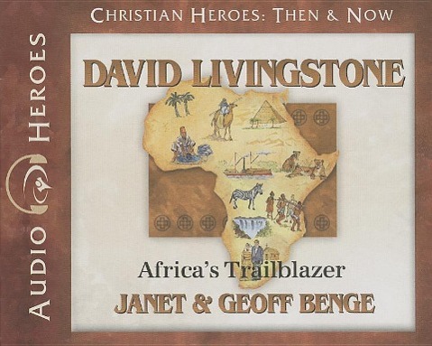 Vorderes Coverbild David Livingstone: Africa's Trailblazer