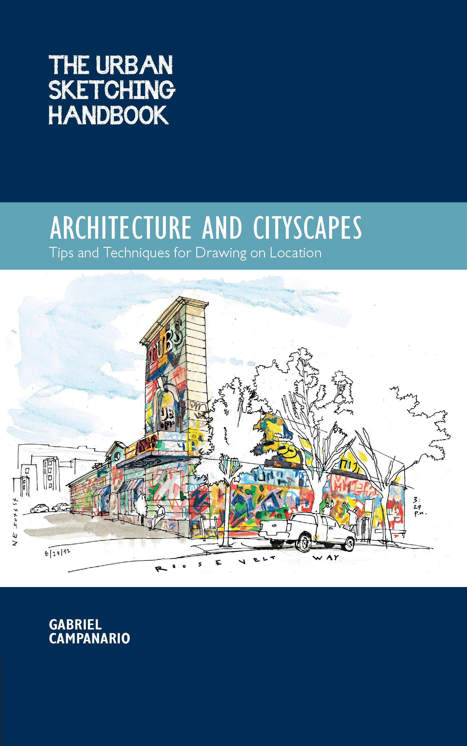 Vorderes Coverbild The Urban Sketching Handbook Architecture and Cityscapes