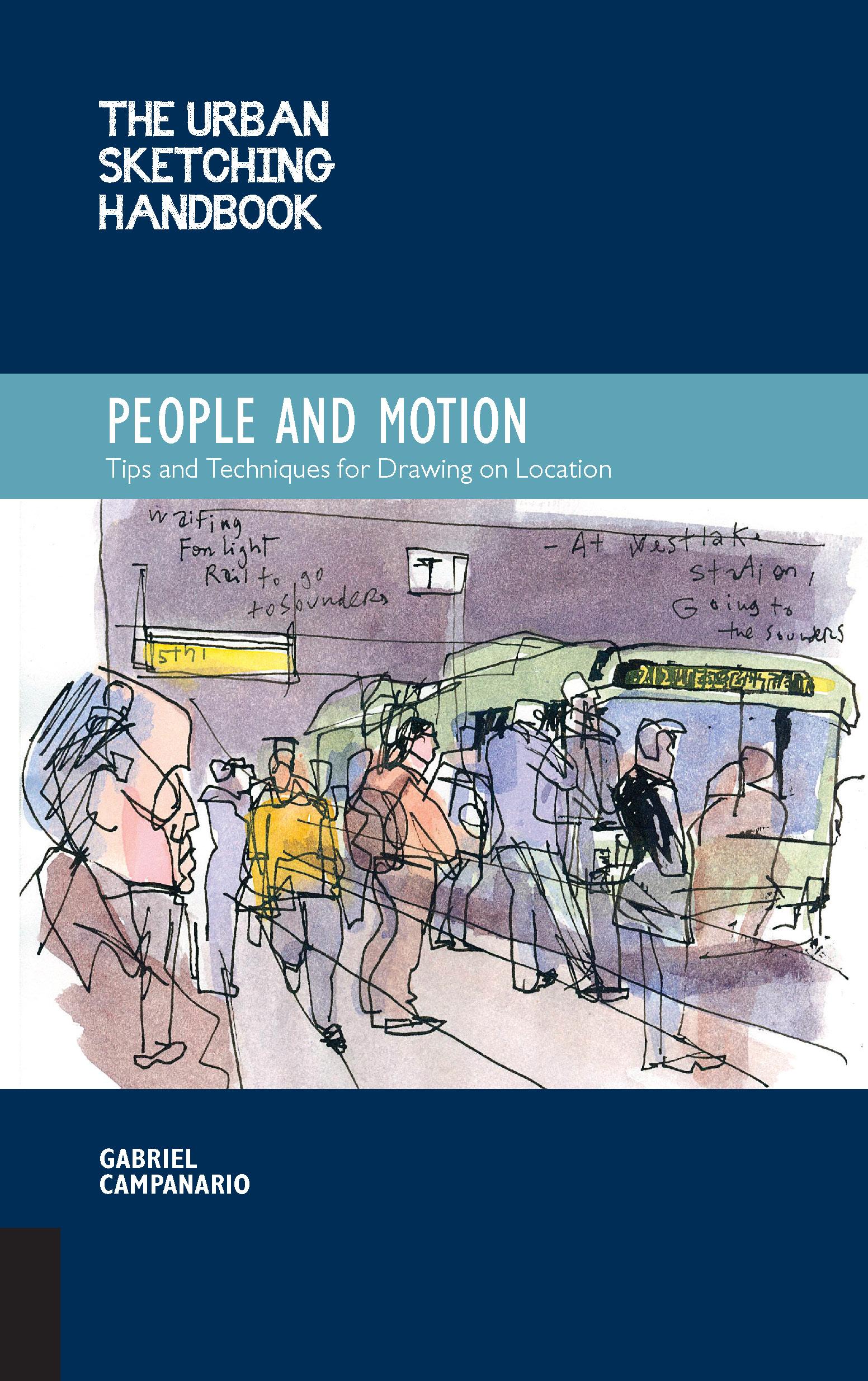 Vorderes Coverbild The Urban Sketching Handbook People and Motion