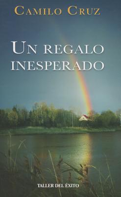 Vorderes Coverbild Un Regalo Inesperado = An Unexpected Gift