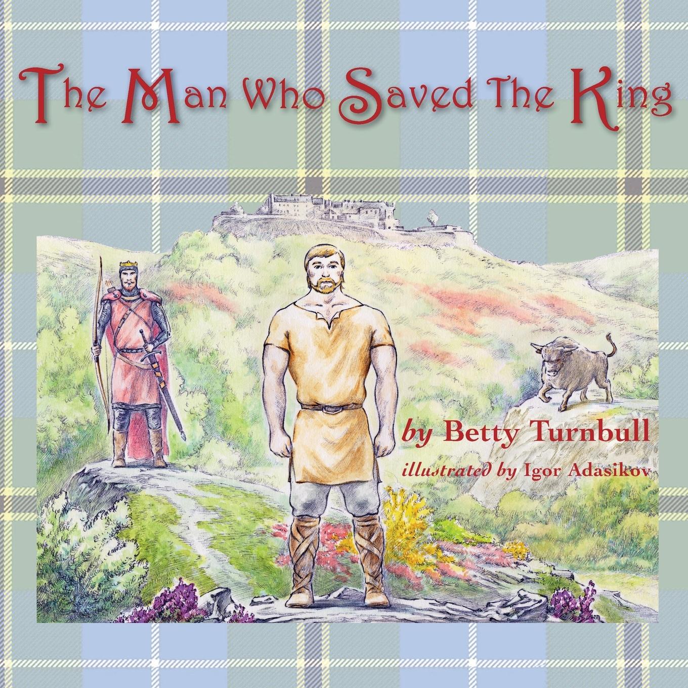 Vorderes Coverbild The Man Who Saved the King