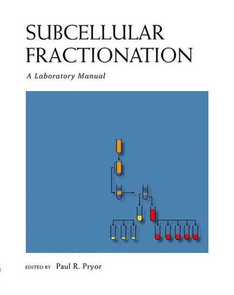 Vorderes Coverbild Subcellular Fractionation: A Laboratory Manual