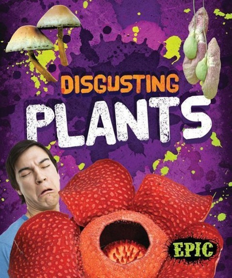 Vorderes Coverbild Disgusting Plants
