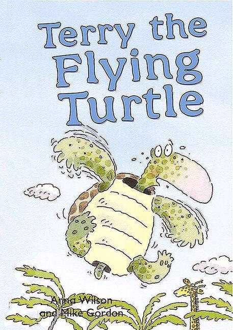 Vorderes Coverbild Terry the Flying Turtle