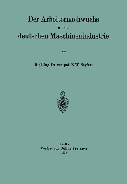 Vorderes Coverbild Der Arbeiternachwuchs in der deutschen Maschinenindustrie