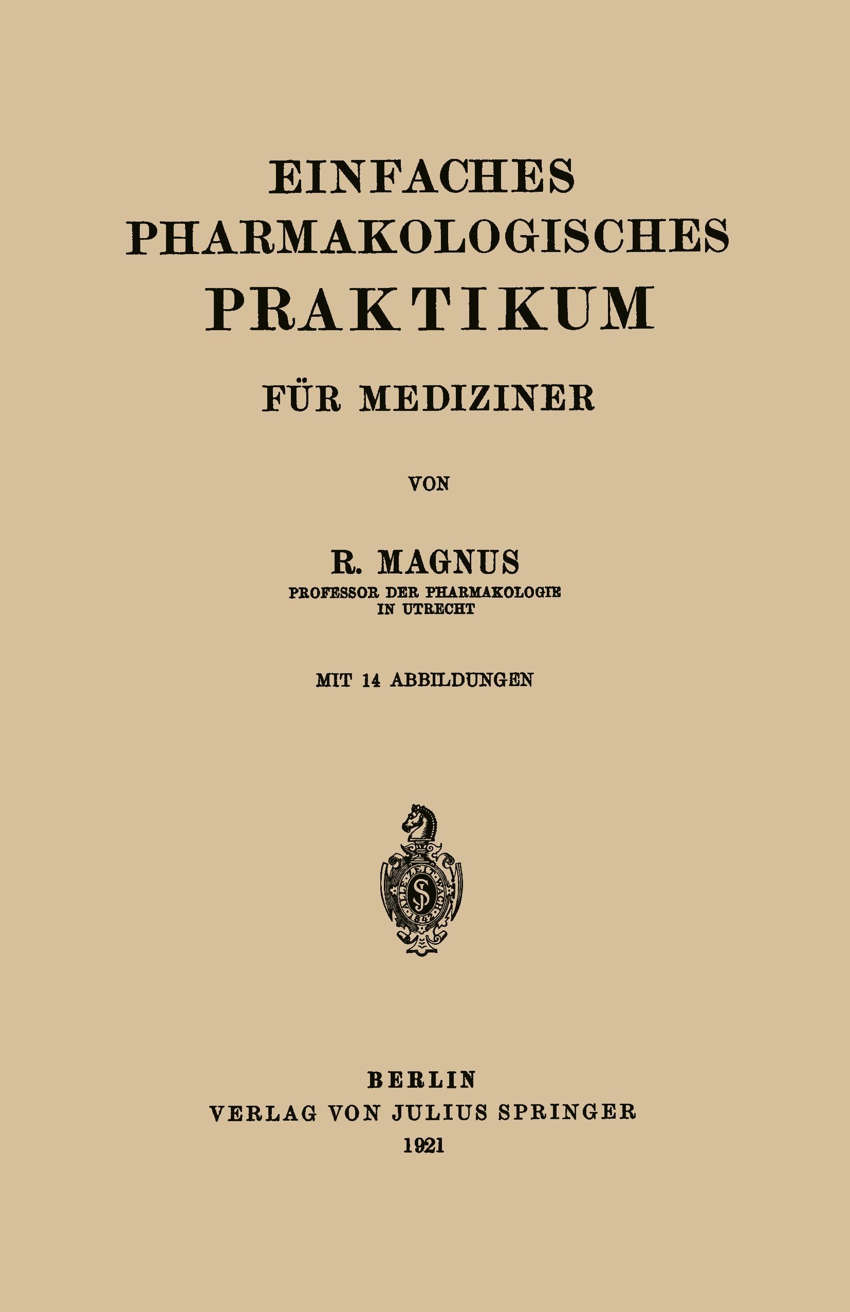 Vorderes Coverbild Einfaches Pharmakologisches Praktikum für Mediziner