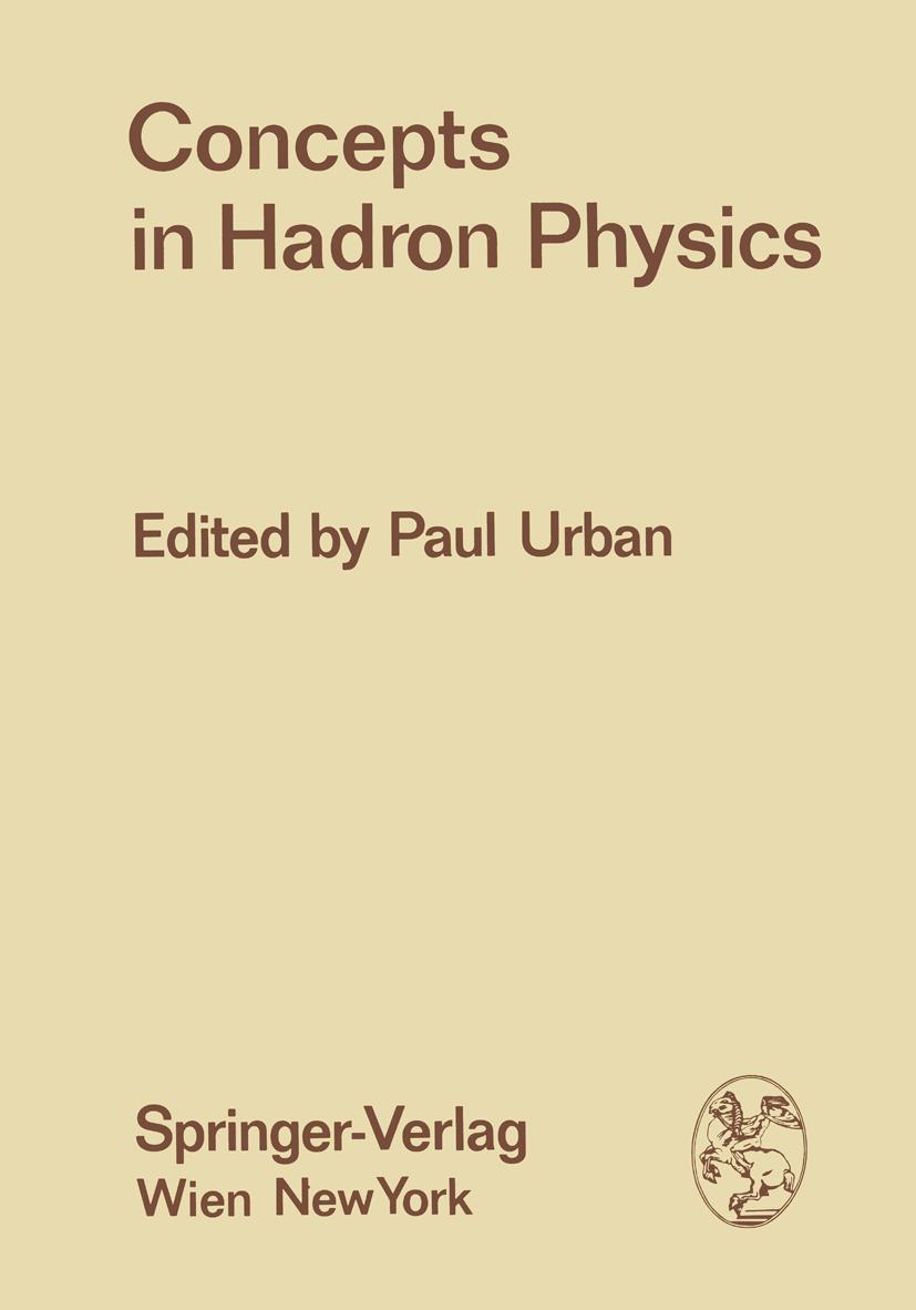 Vorderes Coverbild Concepts in Hadron Physics
