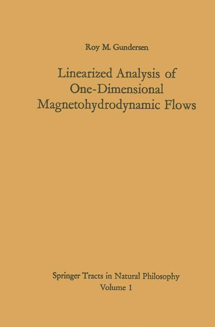 Vorderes Coverbild Linearized Analysis of One-Dimensional Magnetohydrodynamic Flows