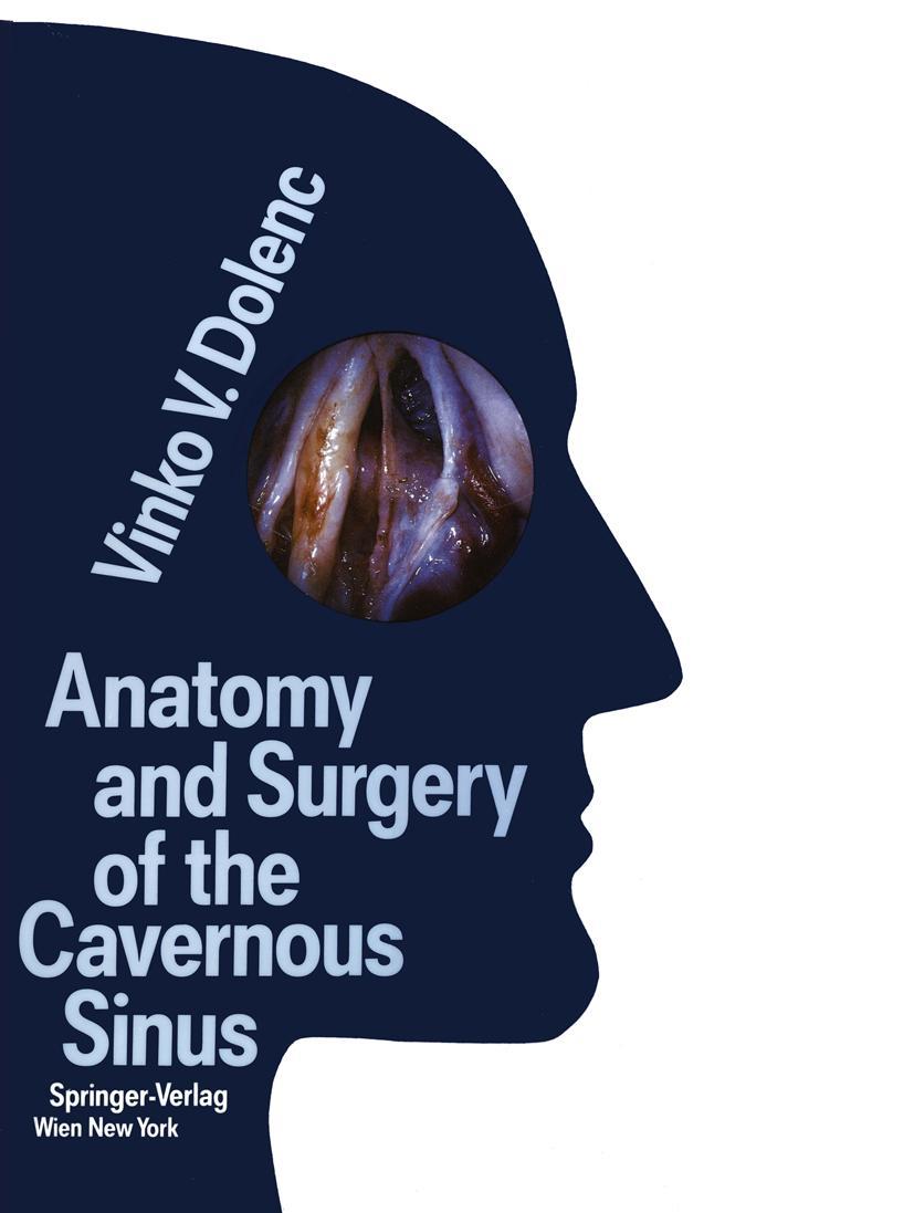 Vorderes Coverbild Anatomy and Surgery of the Cavernous Sinus