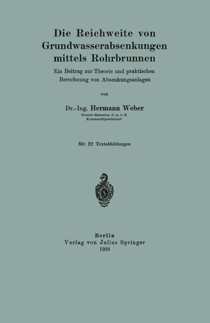 Vorderes Coverbild Die Reichweite von Grundwasserabsenkungen mittels Rohrbrunnen