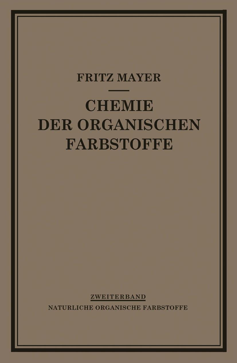 Vorderes Coverbild Chemie der Organischen Farbstoffe