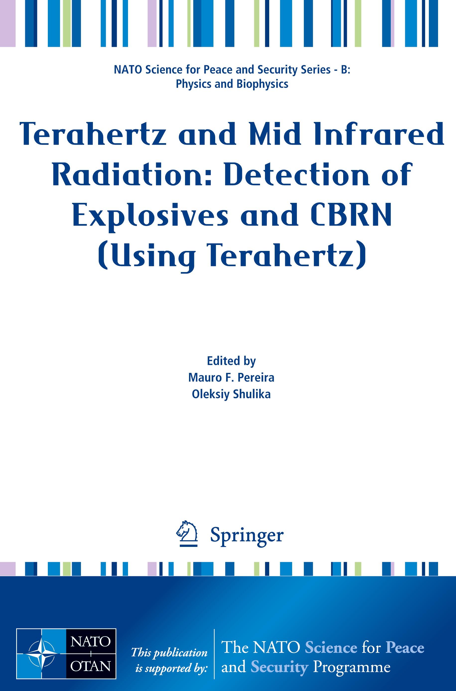 Vorderes Coverbild Terahertz and Mid Infrared Radiation: Detection of Explosives and CBRN (Using Terahertz)