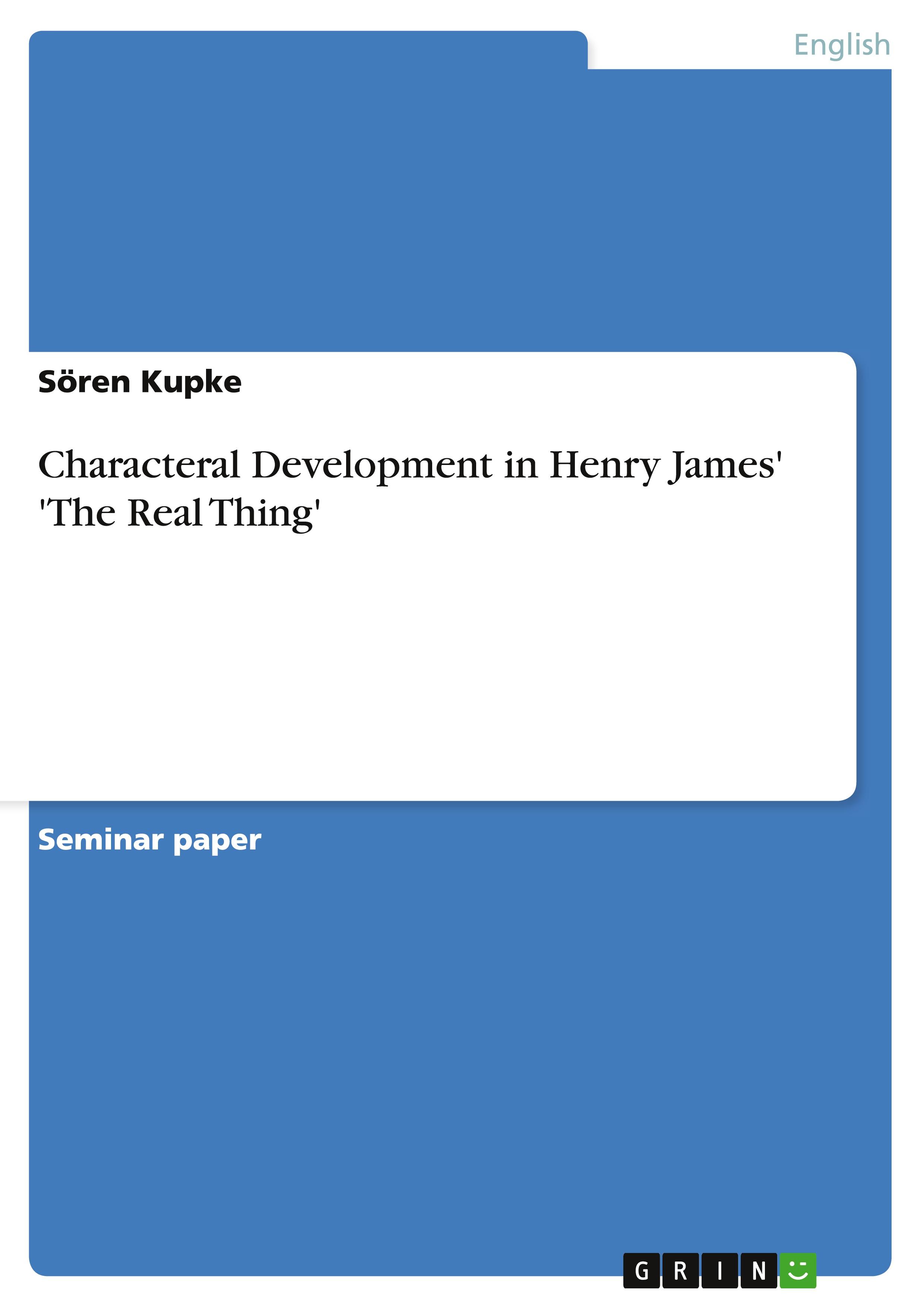 Vorderes Coverbild Characteral Development in Henry James' 'The Real Thing'