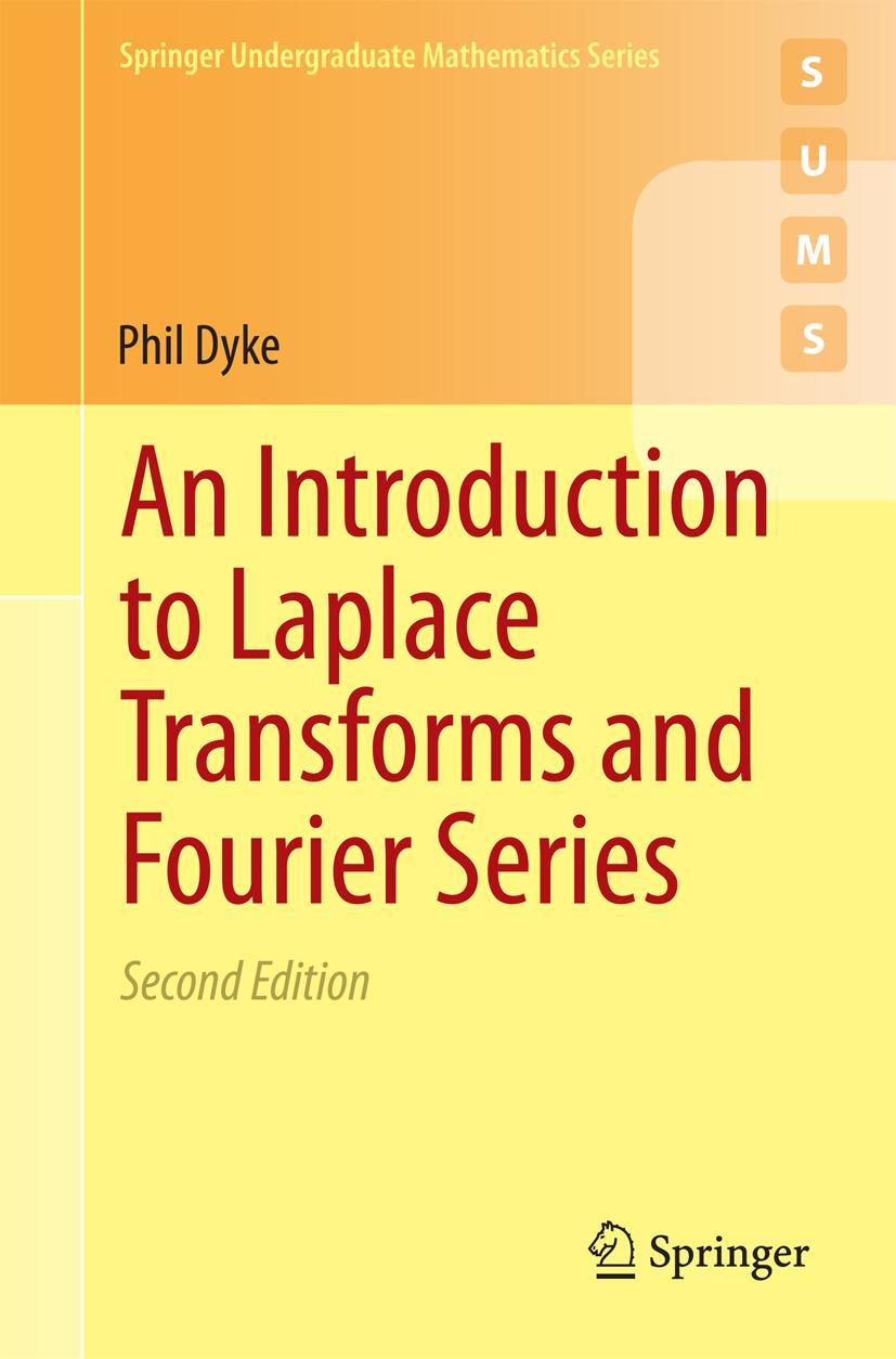 Vorderes Coverbild An Introduction to Laplace Transforms and Fourier Series