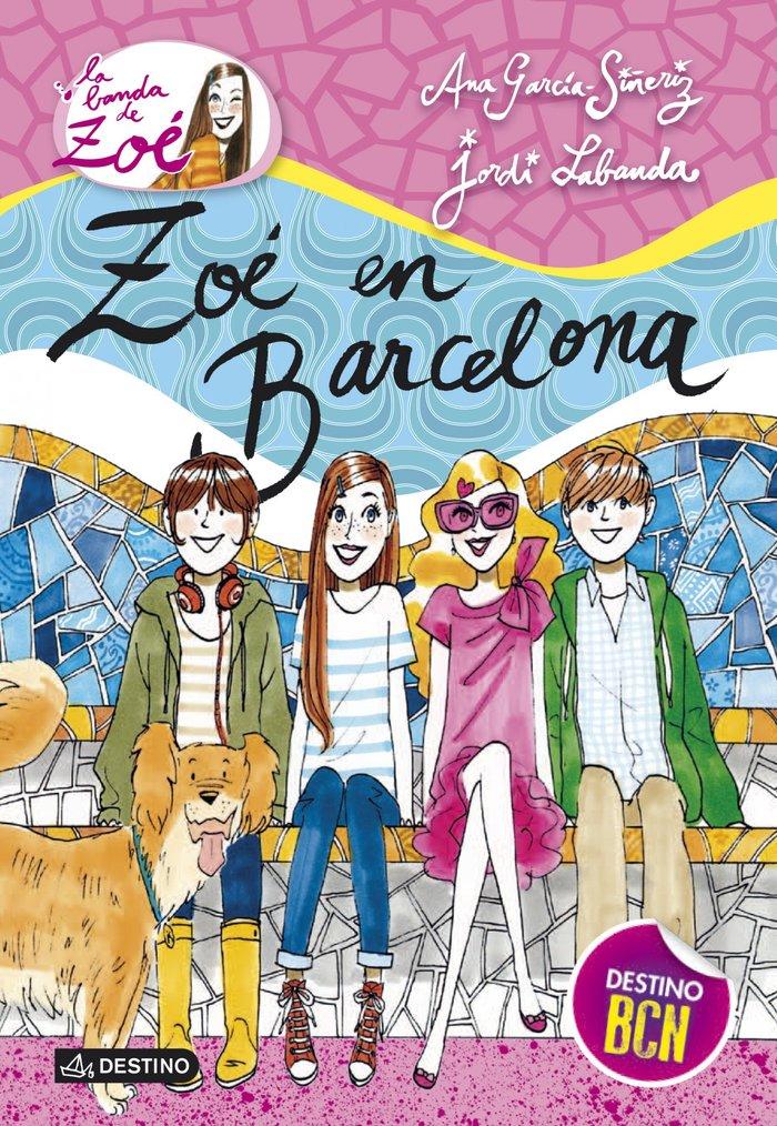 Vorderes Coverbild La banda de Zoé 7. Zoé en Barcelona