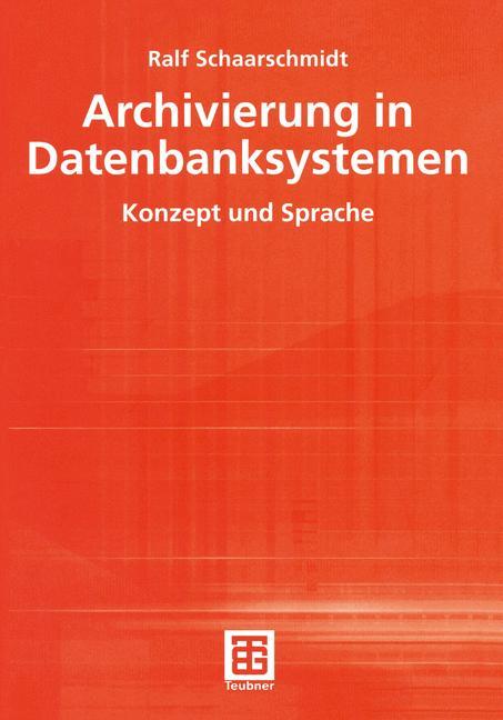 Vorderes Coverbild Archivierung in Datenbanksystemen