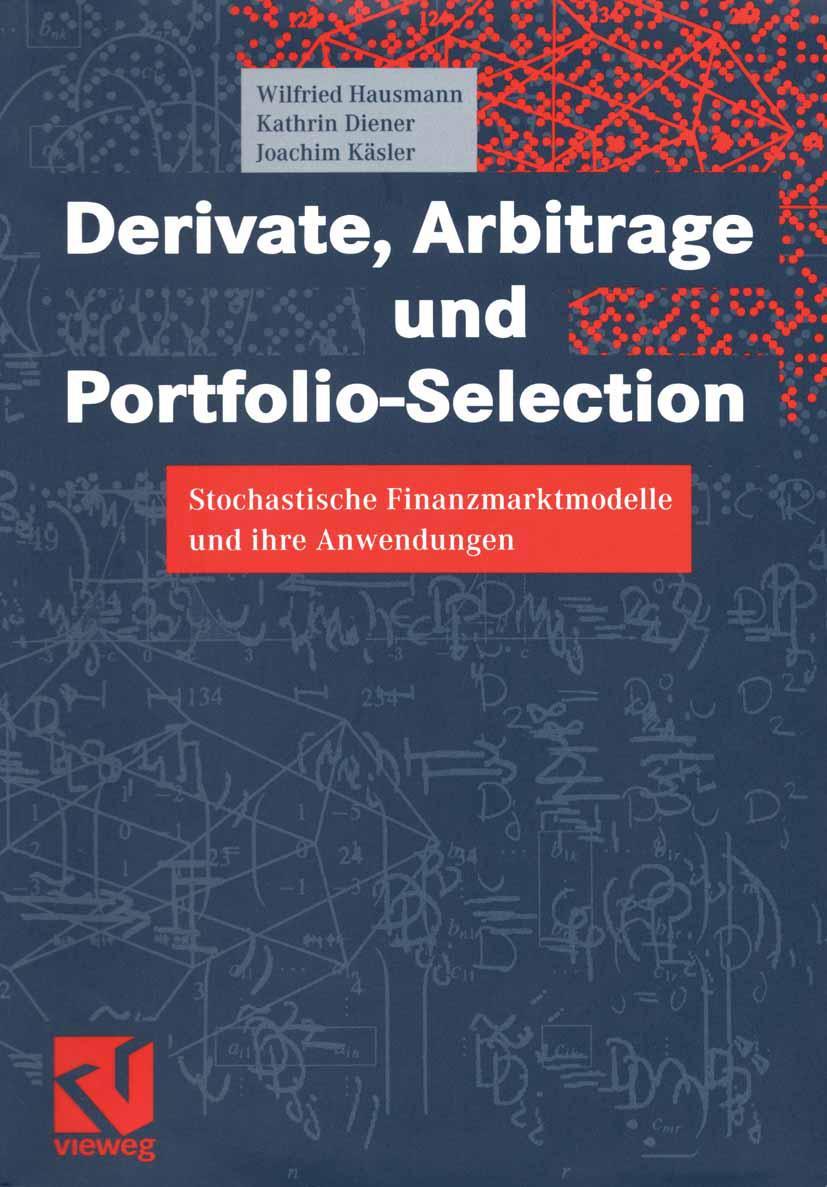 Vorderes Coverbild Derivate, Arbitrage und Portfolio-Selection