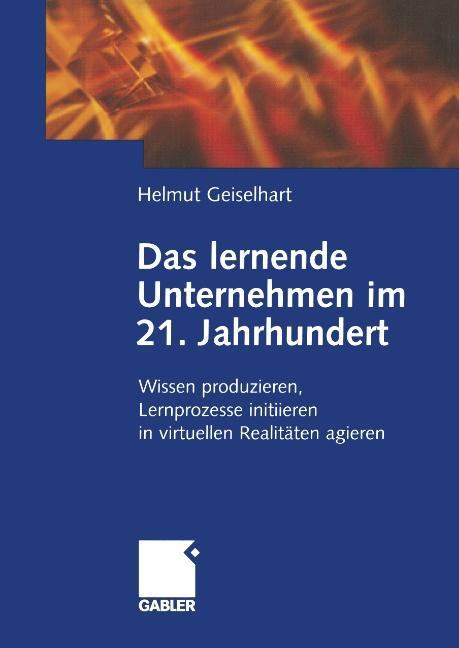 Vorderes Coverbild Das lernende Unternehmen im 21. Jahrhundert