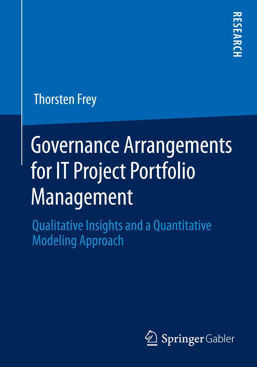 Vorderes Coverbild Governance Arrangements for IT Project Portfolio Management