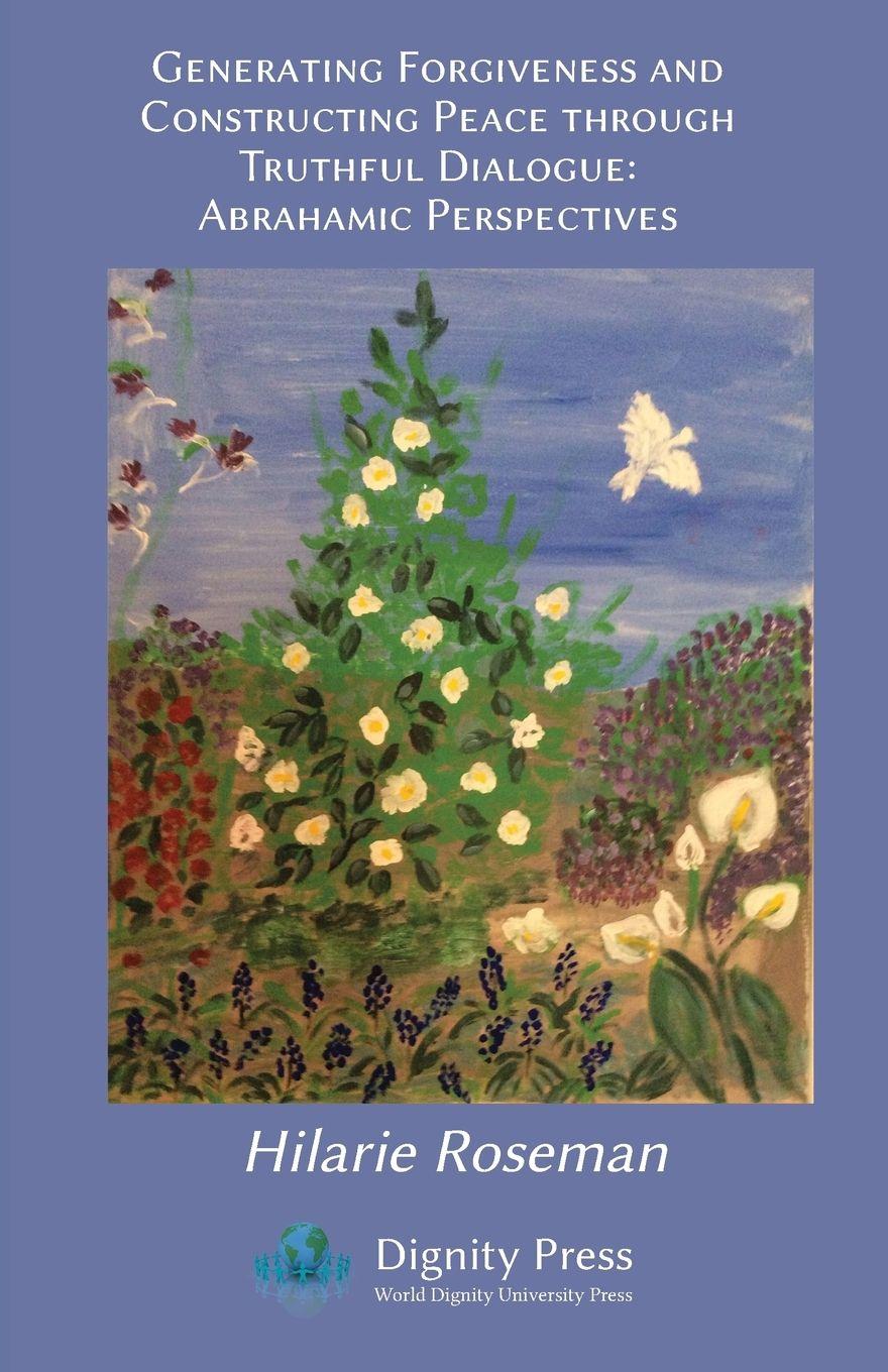 Vorderes Coverbild Generating Forgiveness and Constructing Peace