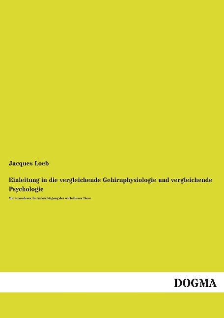 Vorderes Coverbild Einleitung in die vergleichende Gehirnphysiologie und vergleichende Psychologie
