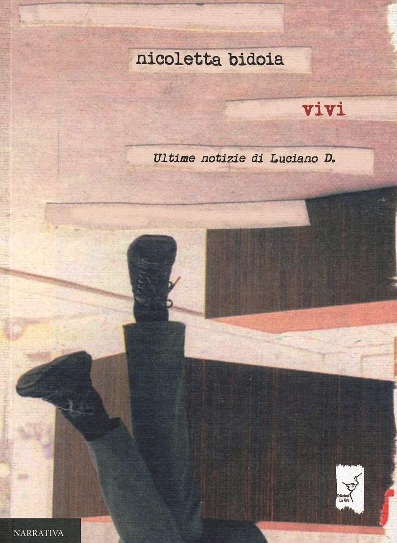 Vorderes Coverbild Vivi. Ultime notizie di Luciano D.