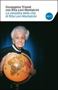 Vorderes Coverbild La clessidra della vita di Rita Levi-Montalcini