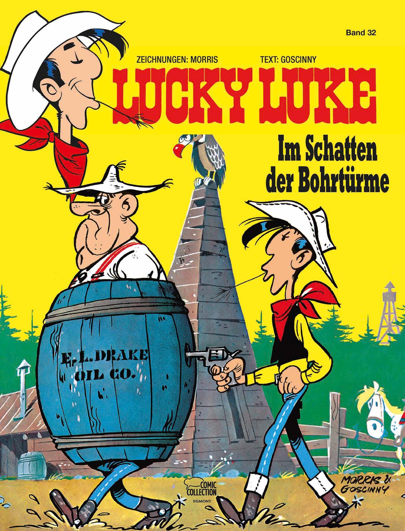Vorderes Coverbild Lucky Luke 32 - Im Schatten der Bohrtürme