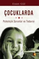 Vorderes Coverbild Cocuklarda Psikolojik Sorunlar ve Tedavisi