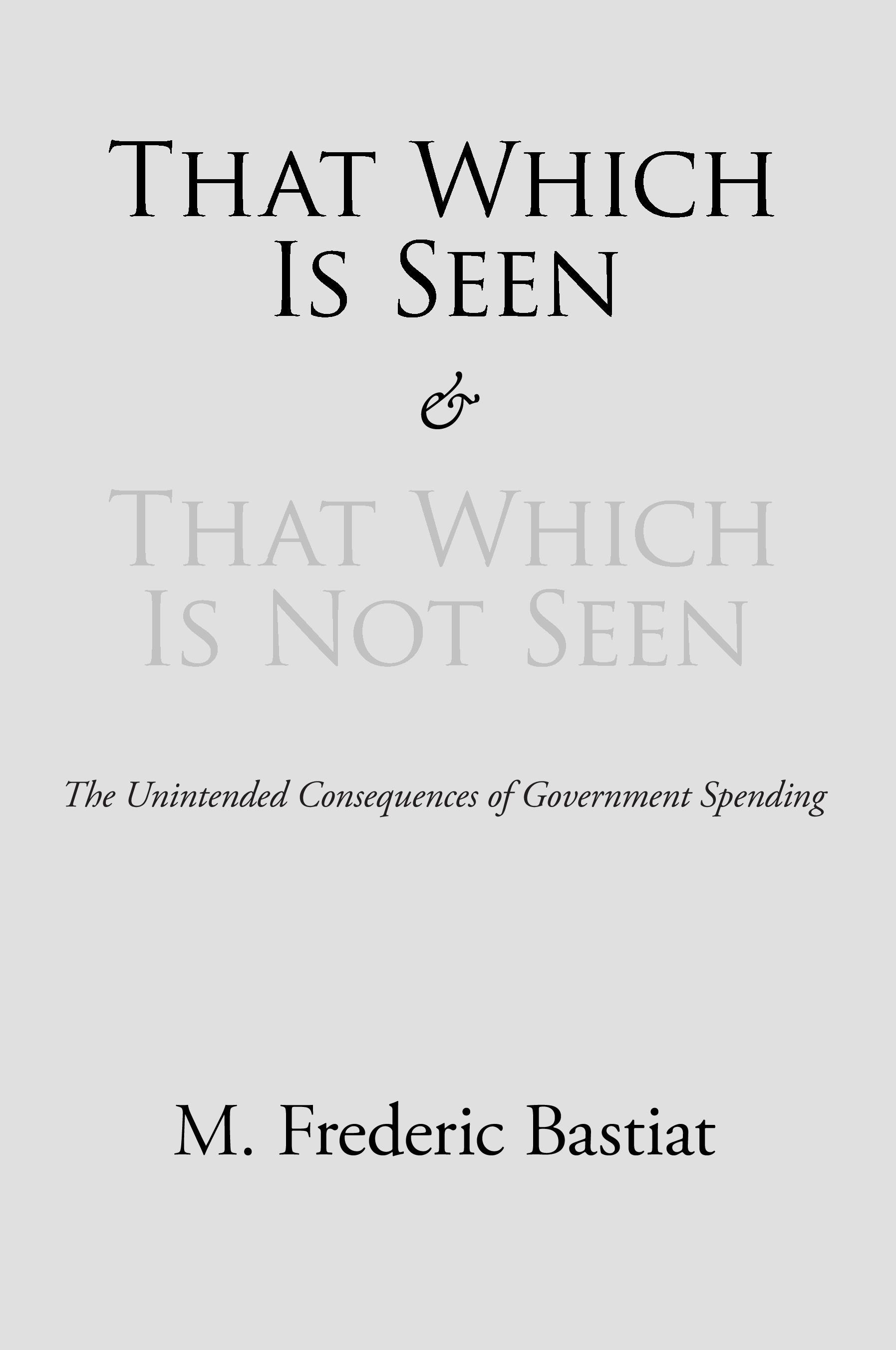 Vorderes Coverbild That Which Is Seen and That Which Is Not Seen