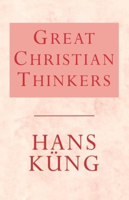 Vorderes Coverbild Great Christian Thinkers