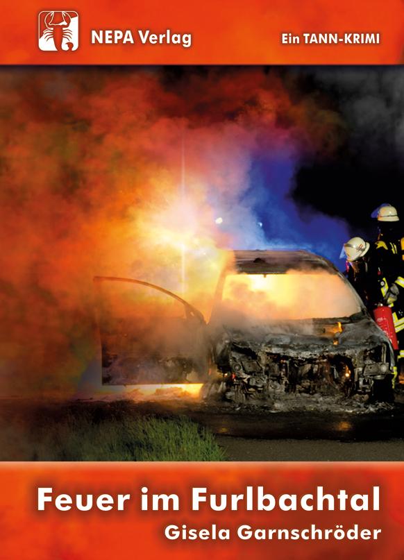 Vorderes Coverbild Feuer im Furlbachtal
