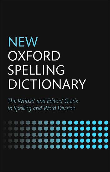 Vorderes Coverbild New Oxford Spelling Dictionary