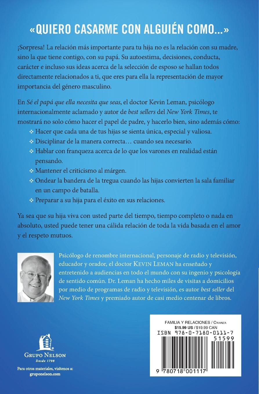 Rückseitencover Sé El Papá Que Ella Necesita Que Seas