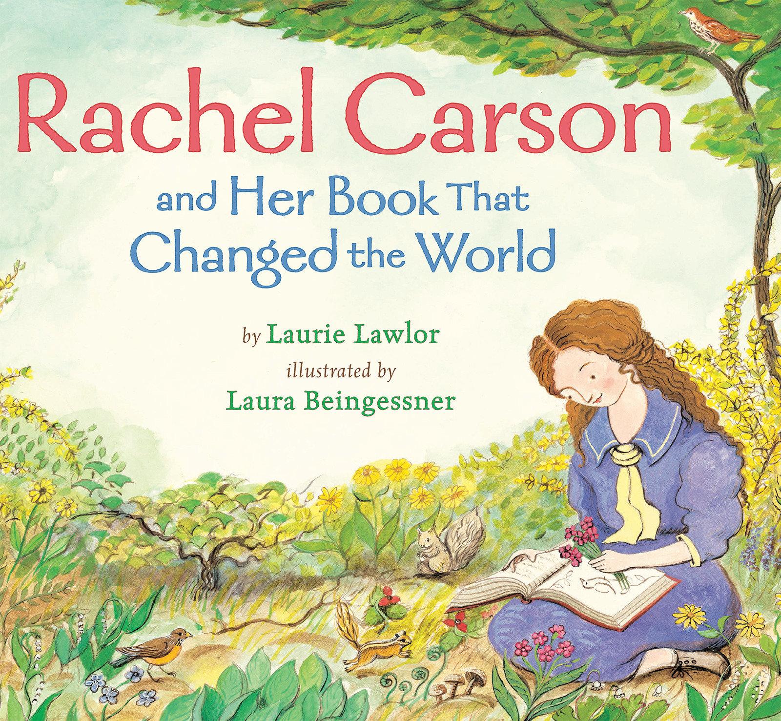 Vorderes Coverbild Rachel Carson and Her Book That Changed the World