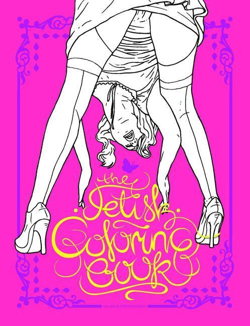 Vorderes Coverbild The Fetish Coloring Book
