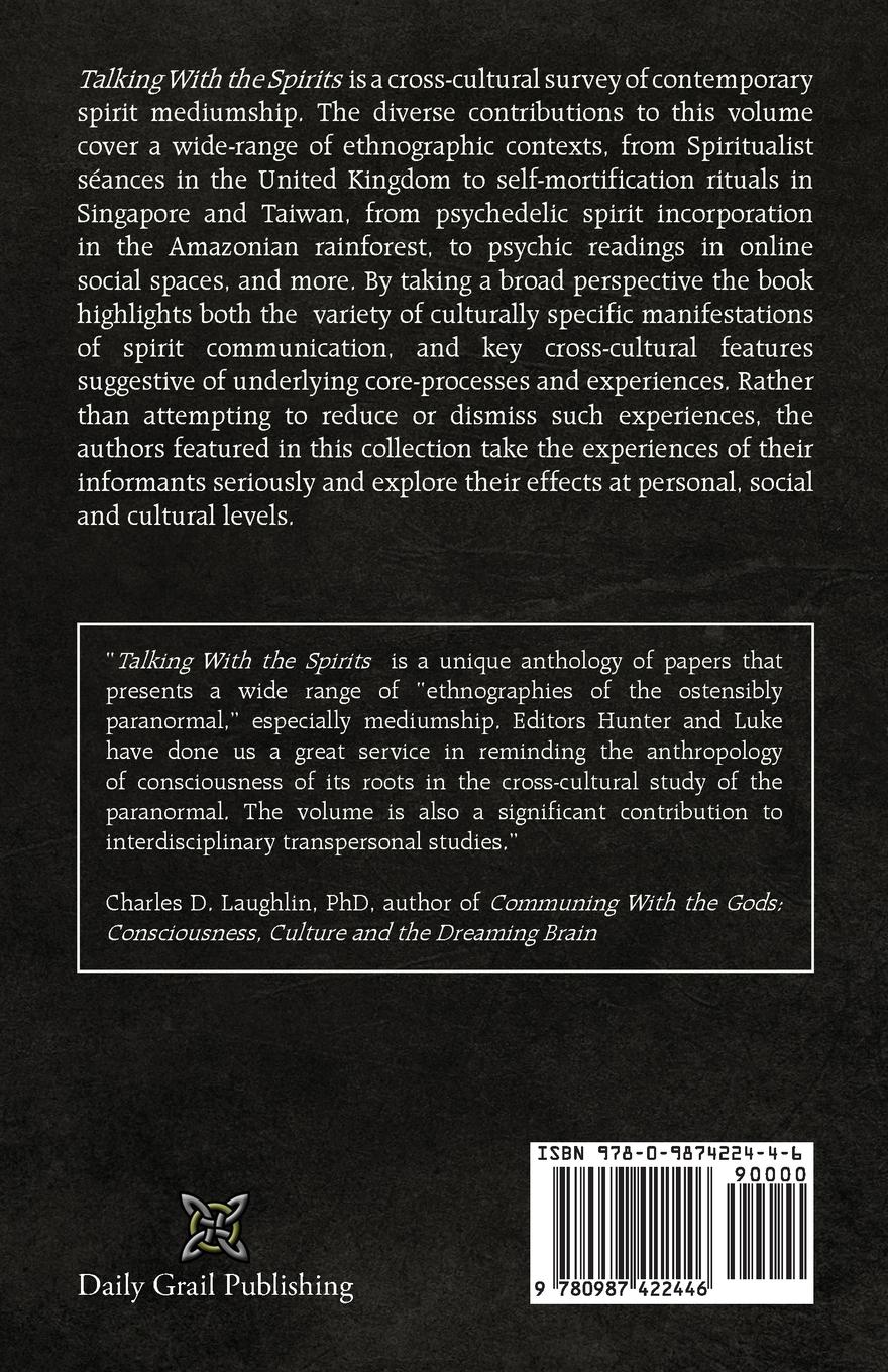 Rückseitencover Talking with the Spirits: Ethnographies from Between the Worlds