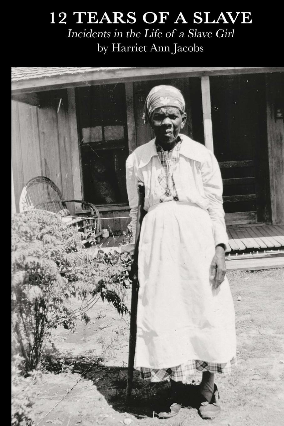 Vorderes Coverbild 12 Tears of a Slave