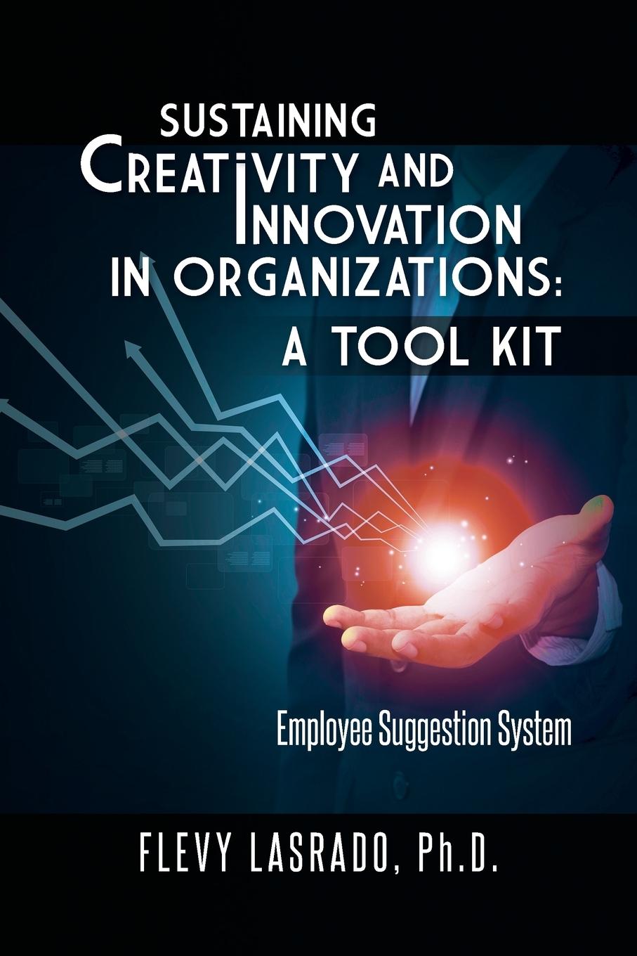 Vorderes Coverbild Sustaining Creativity and Innovation in Organizations