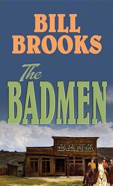 Vorderes Coverbild The Badmen