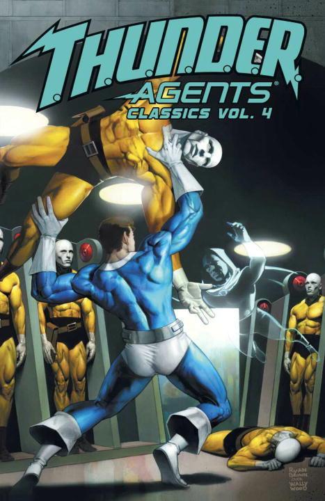Vorderes Coverbild T.H.U.N.D.E.R. Agents Classics Volume 4