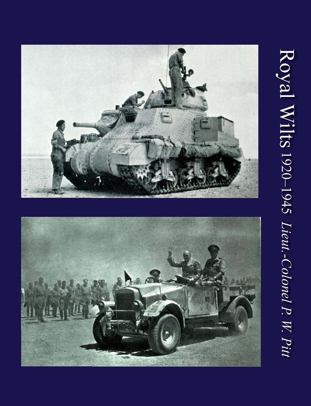 Vorderes Coverbild Royal Wiltsthe History of the Royal Wiltshire Yeomanry 1920-1945