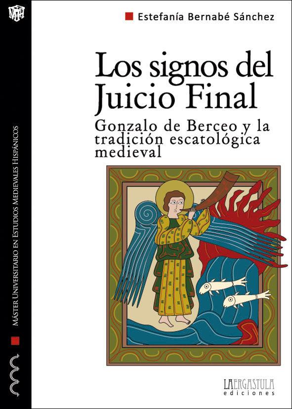 Beispielinhalt (Bild) Los signos del Juicio Final : Gonzalo de Berceo y la tradición escatológica medieval
