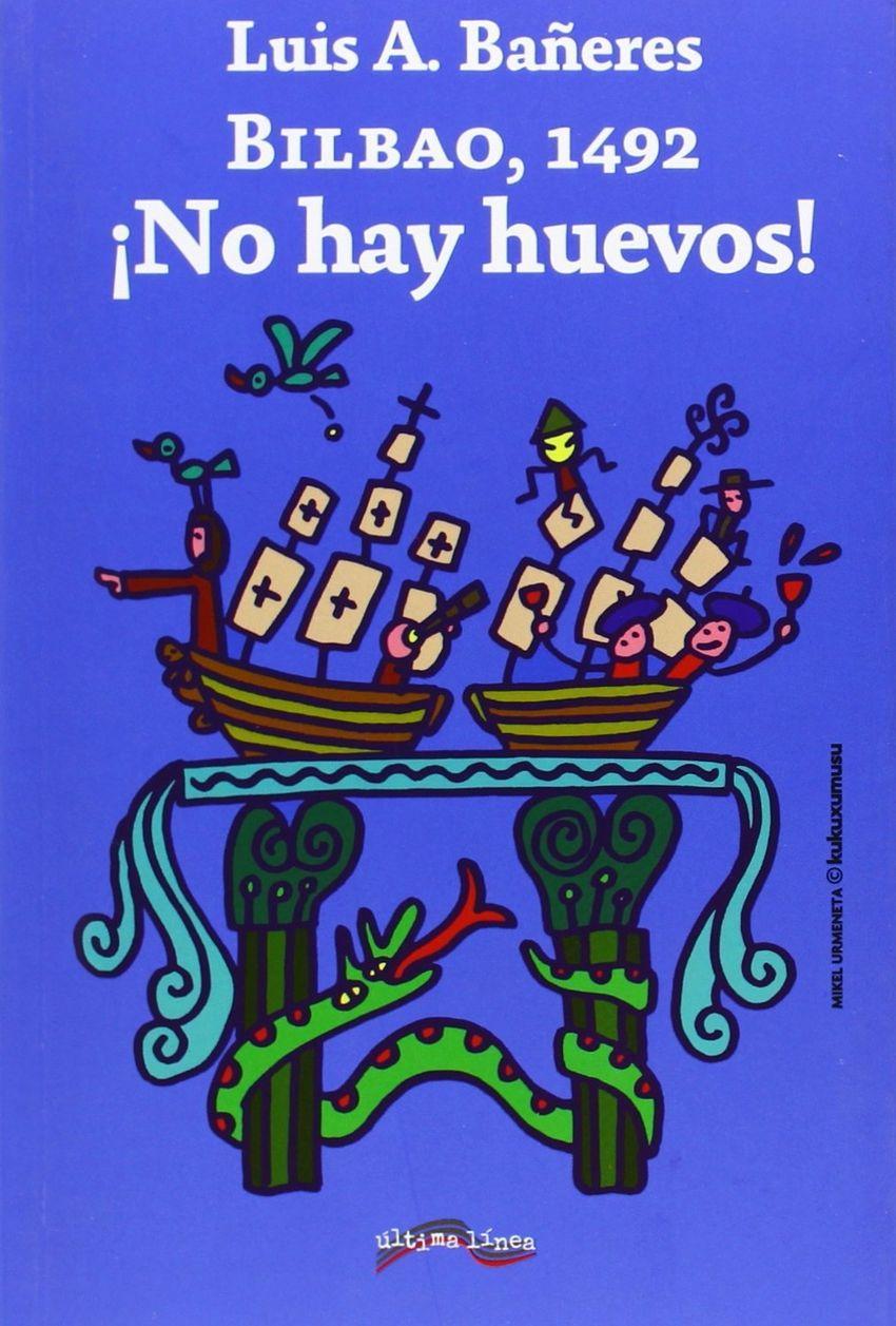 Vorderes Coverbild Bilbao 1492 : ¡no hay huevos!
