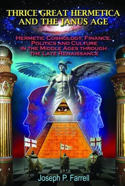 Vorderes Coverbild Thrice Great Hermetica and the Janus Age