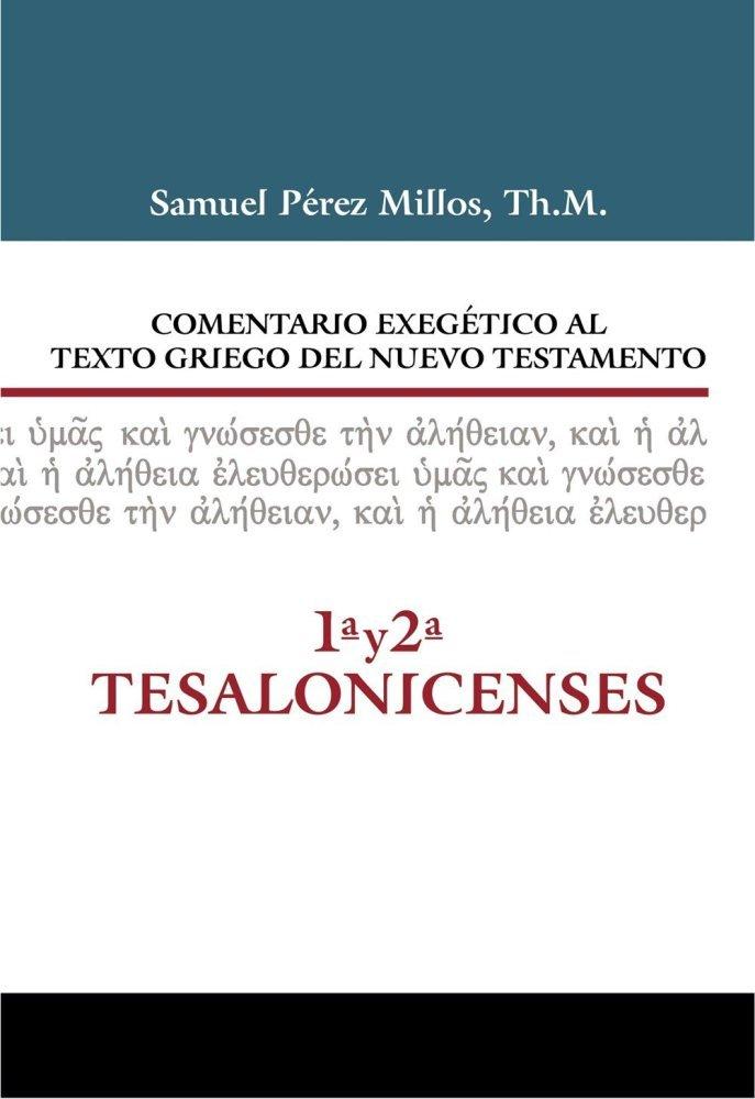 Vorderes Coverbild Comentario Exegético Al Texto Griego del N.T. - 1 Y 2 Tesalonicenses