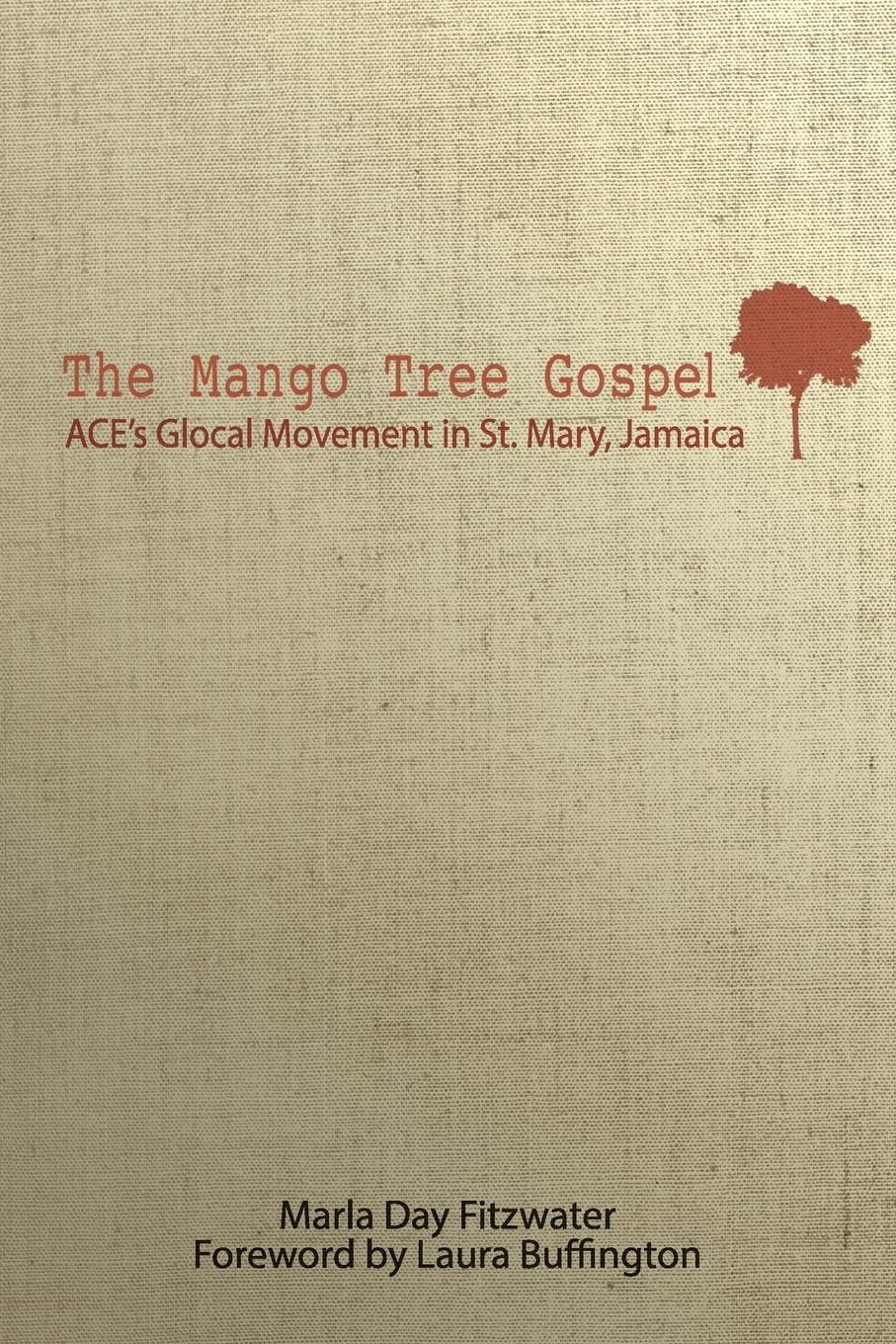 Vorderes Coverbild The Mango Tree Gospel