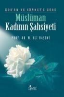 Vorderes Coverbild Kuran ve Sünnete Göre Müslüman Kadinin Sahsiyeti